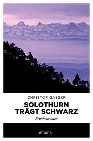 Solothurn trägt Schwarz de Christof Gasser