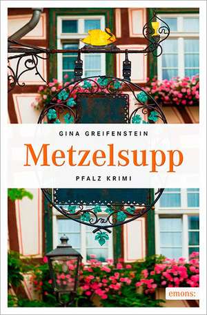 Metzelsupp de Gina Greifenstein