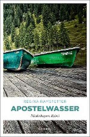 Apostelwasser de Regina Ramstetter