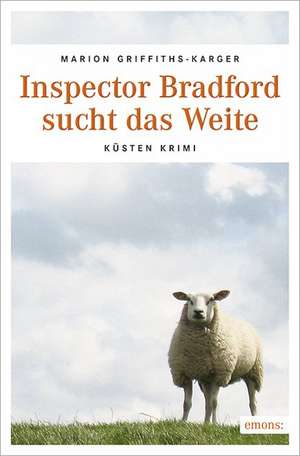 Inspector Bradford sucht das Weite de Marion Griffiths-Karger