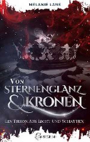 Von Sternenglanz & Kronen de Melanie Lane