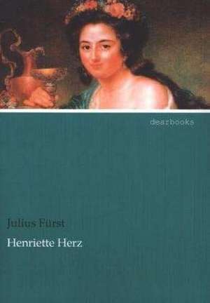 Henriette Herz de Julius Fürst