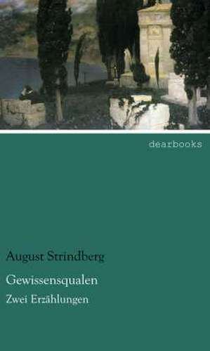 Gewissensqualen de August Strindberg