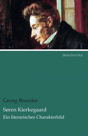 Søren Kierkegaard de Georg Brandes