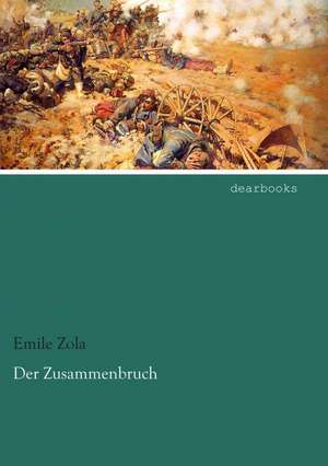 Der Zusammenbruch de Émile Zola