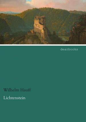 Lichtenstein de Wilhelm Hauff