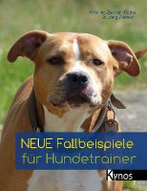 Neue Fallbeispiele für Hundetrainer de Jörg Ziemer