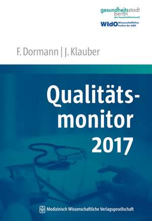 Qualitätsmonitor 2017 de Jürgen Klauber
