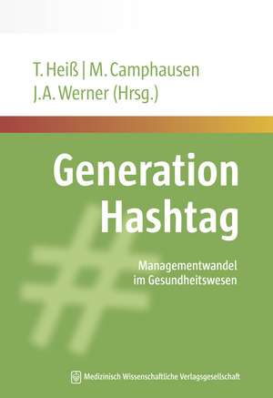 Generation Hashtag de Tanja Heiß