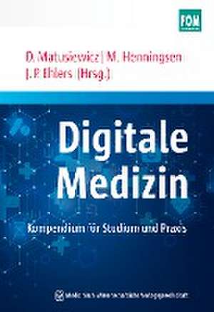 Digitale Medizin de David Matusiewicz