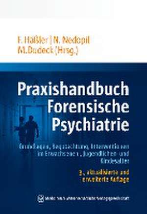 Praxishandbuch Forensische Psychiatrie de Frank Häßler