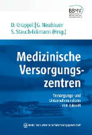 Medizinische Versorgungszentren de Dirk Knüppel