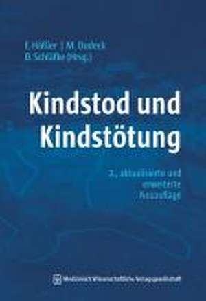 Kindstod und Kindstötung de Manuela Dudeck