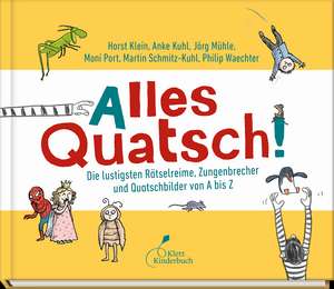 Alles Quatsch! de Moni Port