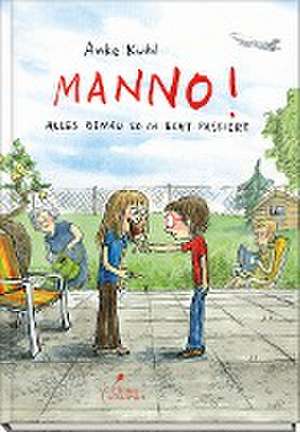 Manno! de Anke Kuhl