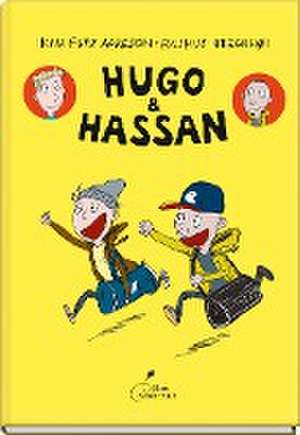 Hugo & Hassan de Kim Fupz Aakeson