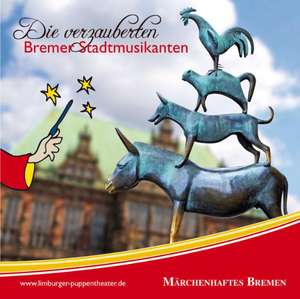 Märchenhaftes Bremen de Bernd Schmitt