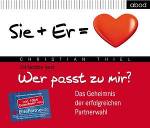 Wer passt zu mir? de Christian Thiel