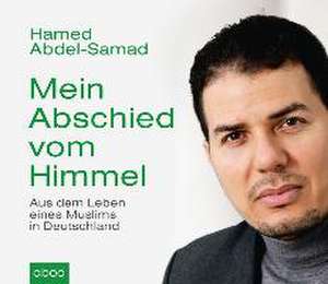 Abschied vom Himmel de Hamed Abdel-Samad