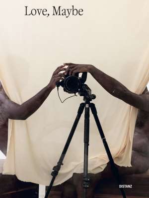 Love, Maybe de Alexander Tutsek-Stiftung