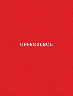 opferblech de Toni Schmale