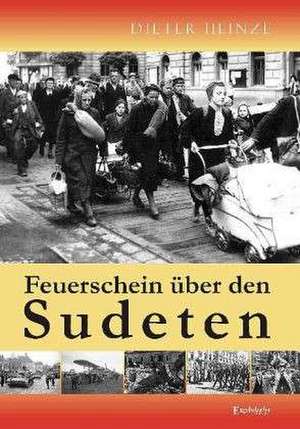 Feuerschein über den Sudeten de Dieter Heinze