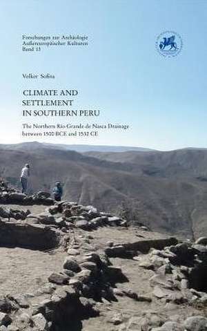 Climate and Settlement in Southern Peru de Volker Sossna