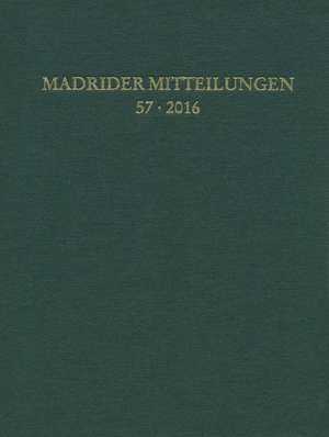 Madrider Mitteilungen de Dr Ludwig Reichert Verlag