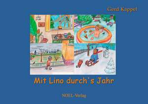 Mit Lino durch´s Jahr de Gerd Kappel