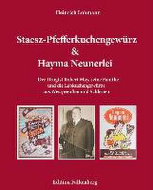 Staesz-Pfefferkuchengewürz und Hayma Neunerlei de Heinrich Lohmann