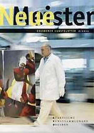 Dresdener Kunstblatter: Band 2/2013 - Neue Meister