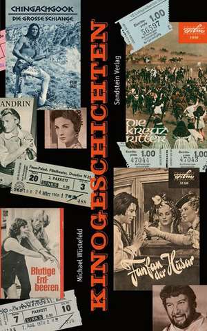 Kinogeschichten de Michael Wüstefeld