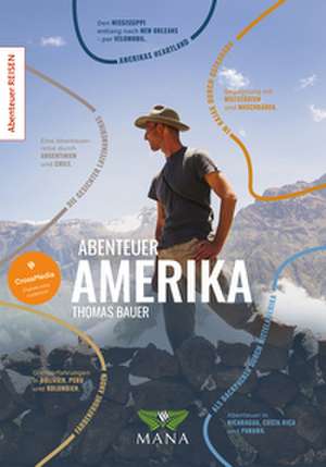 Abenteuer Amerika de Thomas Bauer