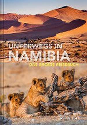 Unterwegs in Namibia de Daniela Schetar