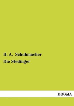 Die Stedinger de H. A. Schuhmacher