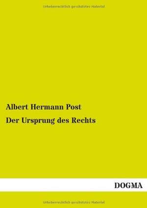 Der Ursprung des Rechts de Albert Hermann Post