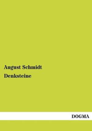 Schmidt, A: Denksteine