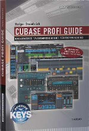 Cubase Profi Guide de Holger Steinbrink