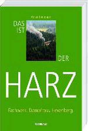 Das ist der Harz de Anke Reimann