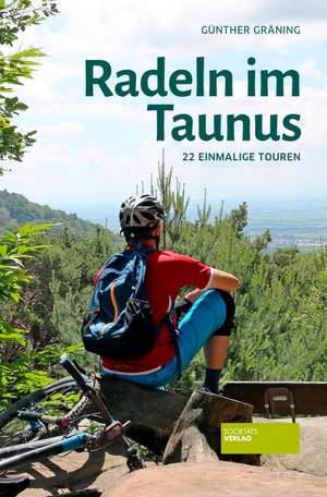 Radeln im Taunus de Günther Gräning