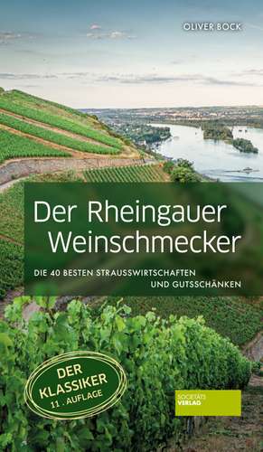 Der Rheingauer Weinschmecker de Oliver Bock
