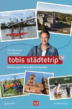 Tobis Städtetrip de Tobi Kämmerer