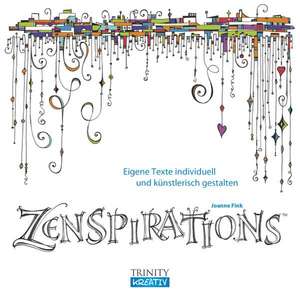 Zenspirations de Joanne Fink