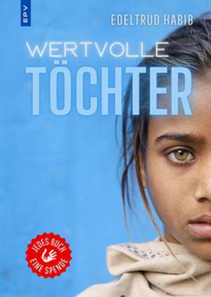 Wertvolle Töchter de Edeltrud Habib