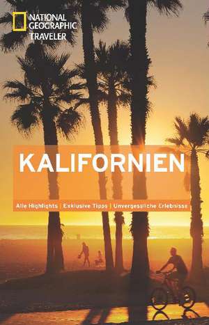 National Geographic Traveler Kalifornien de Greg Critser