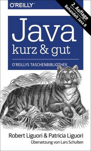 Java - kurz & gut de Robert Liguori