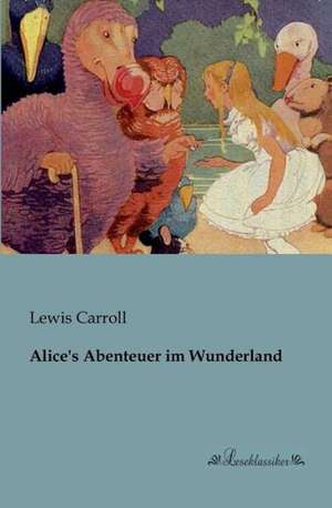 Alice's Abenteuer im Wunderland de Lewis Carroll