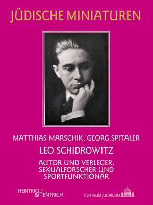 Leo Schidrowitz de Matthias Marschik