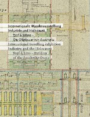 Industrie und Holocaust de Annegret Schüle