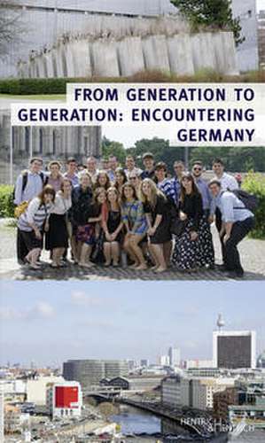 From Generation to Generation de Dagmar Pruin